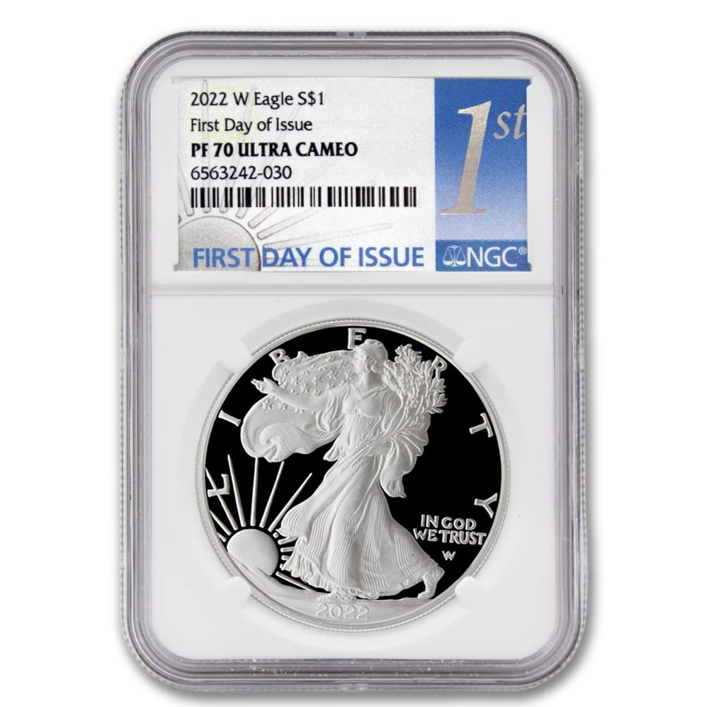 2022 W 1 oz Proof American Silver Eagle PF-70 Ultra Cameo (PF70UCAM - First Day of Issue) $1 NGC Mint State